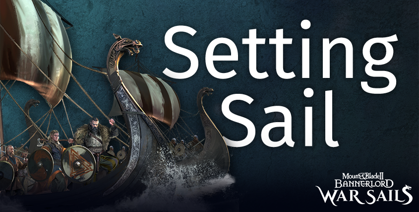 Dev Blog: Setting Sail