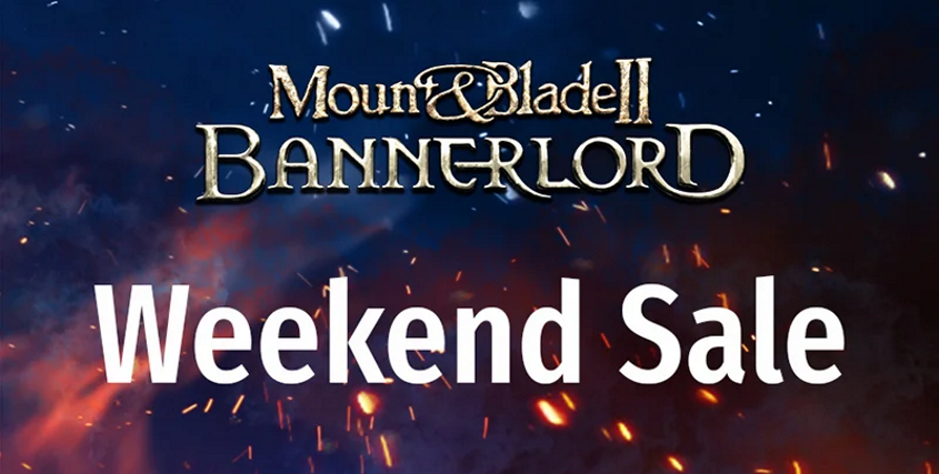 Mount & Blade Weekend Sale!
