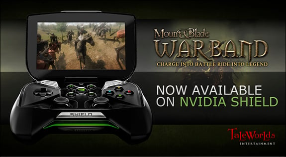 Warband now available on NVIDIA SHIELD