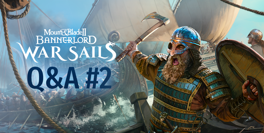 War Sails Q&A #2